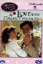 Watch Love with the Perfect Stranger Zumvo