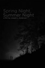 Watch Spring Night, Summer Night Zumvo