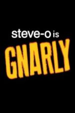 Watch Steve-O: Gnarly Zumvo