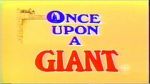 Watch Once Upon a Giant Zumvo