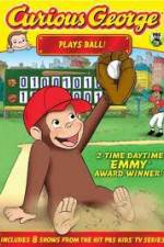 Watch Curious George Plays Ball Zumvo