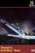 Watch Titanic's Achilles Heel Zumvo