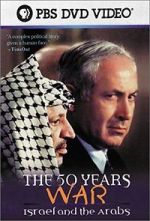 Watch The 50 Years War: Israel and the Arabs Zumvo