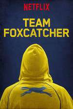 Watch Team Foxcatcher Zumvo