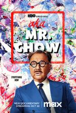 Watch AKA Mr. Chow Zumvo