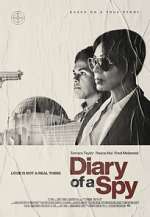 Watch Diary of a Spy Zumvo