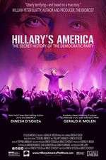 Watch Hillarys America The Secret History of the Democratic Party Zumvo