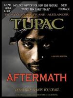 Watch Tupac: Aftermath Zumvo
