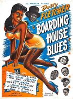 Watch Boarding House Blues Zumvo