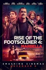 Watch Rise of the Footsoldier: Marbella Zumvo