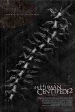 Watch The Human Centipede II Zumvo