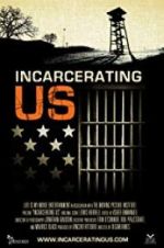 Watch Incarcerating US Zumvo