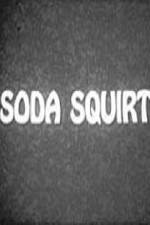 Watch Soda Squirt Zumvo