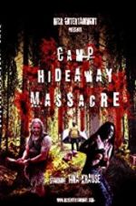 Watch Camp Hideaway Massacre Zumvo