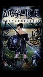 Watch Malice: Metamorphosis Zumvo