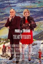 Watch Paul and Trisha: The Art of Fluidity Zumvo