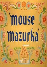 Watch Mouse Mazurka (Short 1949) Zumvo