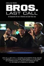 Watch BROS. Last Call Zumvo