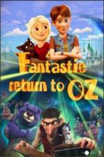 Watch Fantastic Return to Oz Zumvo