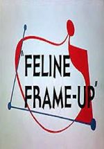 Watch Feline Frame-Up Zumvo