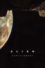 Watch Alien: Containment Zumvo