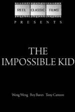 Watch The Impossible Kid Zumvo