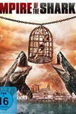 Watch Empire of the Sharks Zumvo