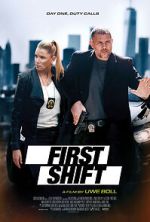 Watch First Shift Zumvo