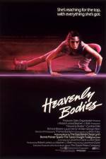 Watch Heavenly Bodies Zumvo