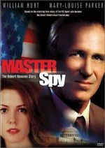 Watch Master Spy: The Robert Hanssen Story Zumvo