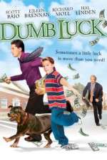 Watch Dumb Luck Zumvo