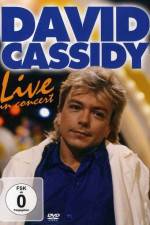 Watch David Cassidy: Live - Hammersmith Apollo Zumvo