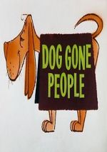 Watch Dog Gone People (Short 1960) Zumvo