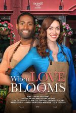Watch When Love Blooms Zumvo