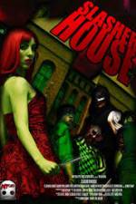 Watch Slasher House Zumvo