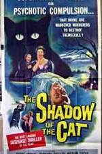 Watch Shadow of the Cat Zumvo