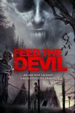 Watch Feed the Devil Zumvo