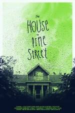 Watch The House on Pine Street Zumvo