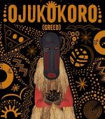 Watch Ojukokoro: Greed Zumvo