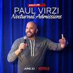 Watch Paul Virzi: Nocturnal Admissions (TV Special 2022) Zumvo