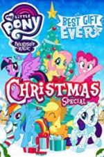 Watch My Little Pony: Best Gift Ever Zumvo