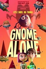 Watch Gnome Alone Zumvo