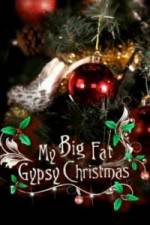 Watch My Big Fat Gypsy Christmas Zumvo