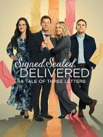 Watch Signed, Sealed, Delivered: A Tale of Three Letters Zumvo