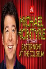 Watch Michael McIntyre's Easter Night at the Coliseum Zumvo