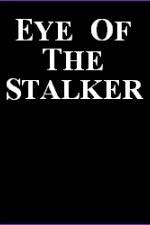 Watch Eye of the Stalker Zumvo