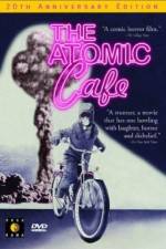 Watch The Atomic Cafe Zumvo