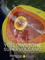 Watch Yellowstone Supervolcano Zumvo