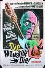 Watch Die Monster Die Zumvo