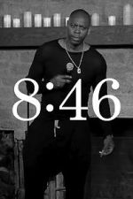 Watch Dave Chappelle: 8:46 Zumvo